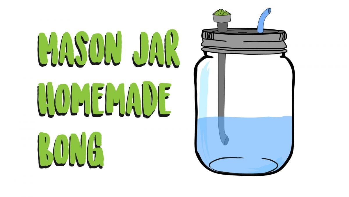 Building a Mason Jar Bong